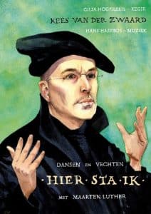 ‘Hier sta ik’van Luther in hedendaagse jas